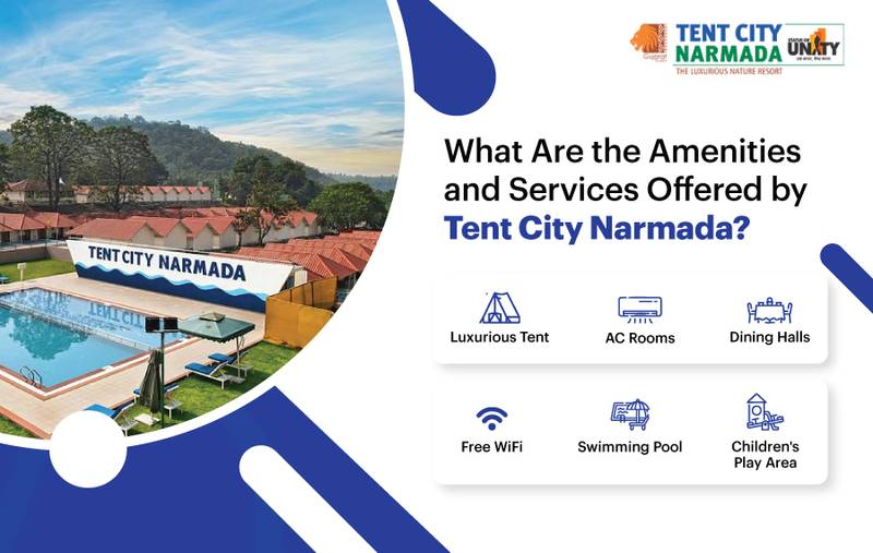 Amenities and Services Offered by Tent City Narmada